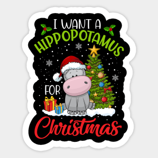 I Want A Hippopotamus For Christmas Cute Gift Xmas Costume Sticker